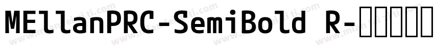 MEllanPRC-SemiBold R字体转换